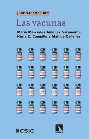 VACUNAS, LAS | 9788413524375 | JIMÉNEZ SARMIENTO, MARÍA MERCEDES / E. CAMPILLO, NURIA / CAÑELLES, MATILDE | Llibreria La Gralla | Librería online de Granollers