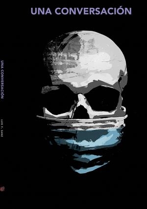 UNA CONVERSACION | 9788412433456 | SANZ, LUIS F. | Llibreria La Gralla | Llibreria online de Granollers