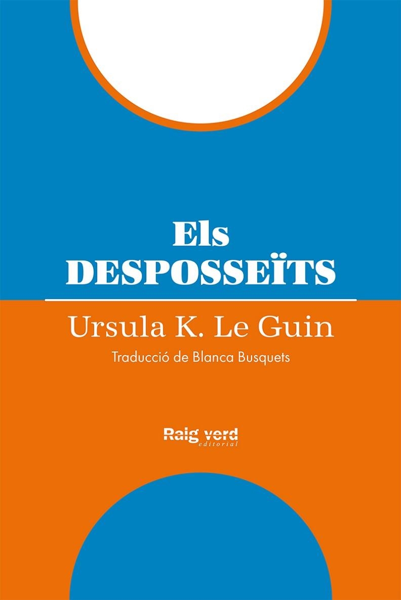 DESPOSSEÏTS (RÚSTEGA) (5A ED.), ELS | 9788419206954 | LE GUIN, URSULA K. | Llibreria La Gralla | Llibreria online de Granollers