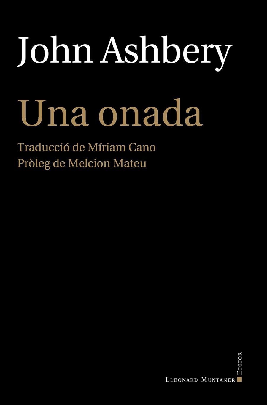 ONADA, UNA  | 9788418758478 | ASHBERY, JOHN | Llibreria La Gralla | Llibreria online de Granollers