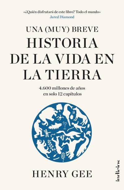 UNA (MUY) BREVE HISTORIA DE LA VIDA EN LA TIERRA | 9788415732532 | GEE, HENRY | Llibreria La Gralla | Llibreria online de Granollers