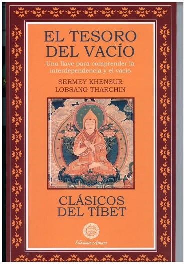 TESORO DEL VACÍO, EL | 9788495094803 | LOBSANG THARCHIN;  SERMEY KHENSUR | Llibreria La Gralla | Llibreria online de Granollers
