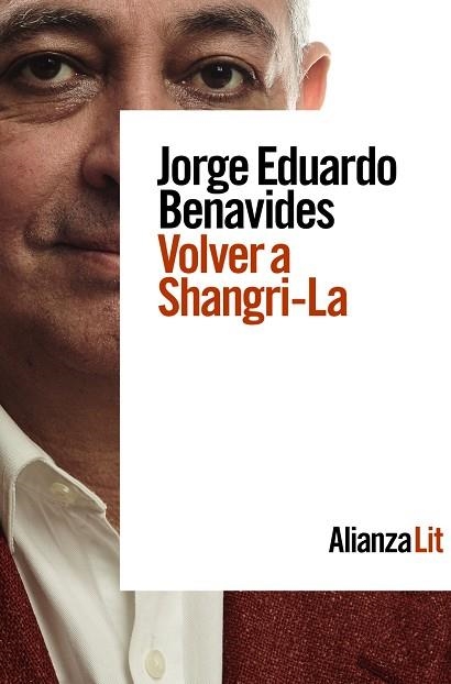 VOLVER A SHANGRI-LA | 9788413627830 | BENAVIDES, JORGE EDUARDO | Llibreria La Gralla | Llibreria online de Granollers