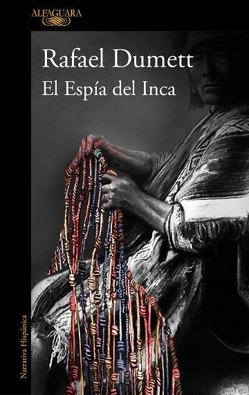 ESPÍA DEL INCA, EL  (MAPA DE LAS LENGUAS) | 9788420462561 | DUMETT, RAFAEL | Llibreria La Gralla | Llibreria online de Granollers