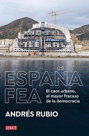 ESPAÑA FEA | 9788418619236 | RUBIO, ANDRÉS | Llibreria La Gralla | Librería online de Granollers
