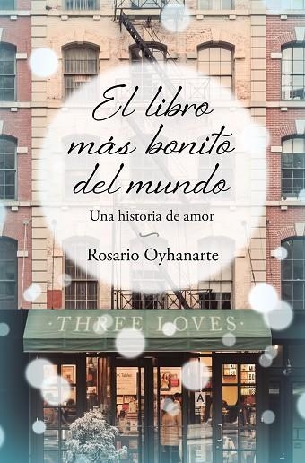 LIBRO MÁS BONITO DEL MUNDO | 9788466671958 | OYHANARTE, ROSARIO | Llibreria La Gralla | Llibreria online de Granollers