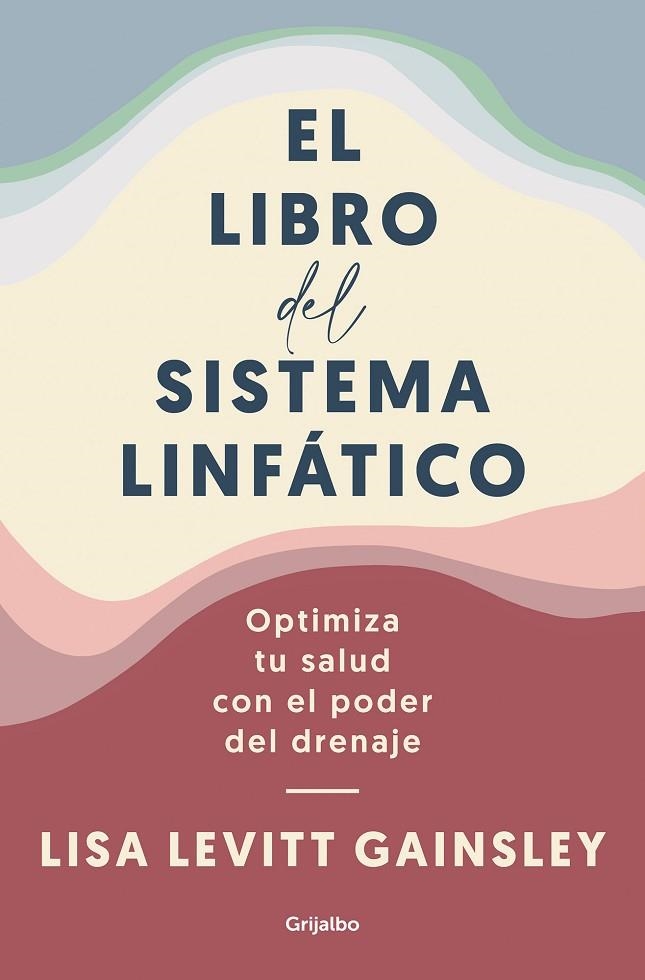 LIBRO DEL SISTEMA LINFÁTICO, EL  | 9788425361005 | LEVITT GAINSLEY, LISA | Llibreria La Gralla | Llibreria online de Granollers