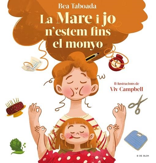 MARE I JO N'ESTEM FINS AL MONYO, LA ! | 9788418688508 | TABOADA, BEA | Llibreria La Gralla | Librería online de Granollers