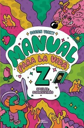 MANUAL PARA LA VIDA Z | 9788418915062 | OCEAN VICKY | Llibreria La Gralla | Librería online de Granollers