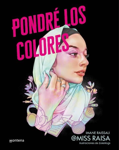 PONDRÉ LOS COLORES | 9788418798559 | MISS RAISA, | Llibreria La Gralla | Llibreria online de Granollers
