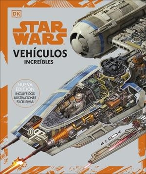 STAR WARS  VEHÍCULOS INCREÍBLES | 9780241559642 | VVAA | Llibreria La Gralla | Librería online de Granollers