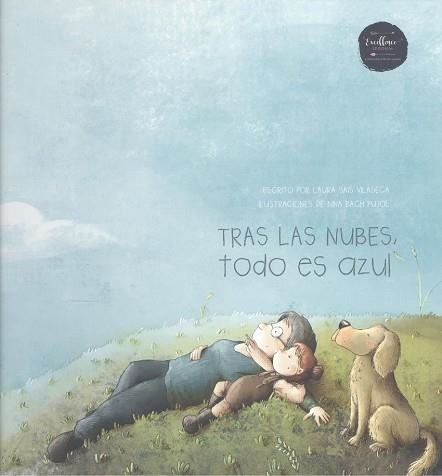 TRAS LAS NUBES, TODO ES AZUL | 9788412500837 | SAIS, LAURA | Llibreria La Gralla | Librería online de Granollers