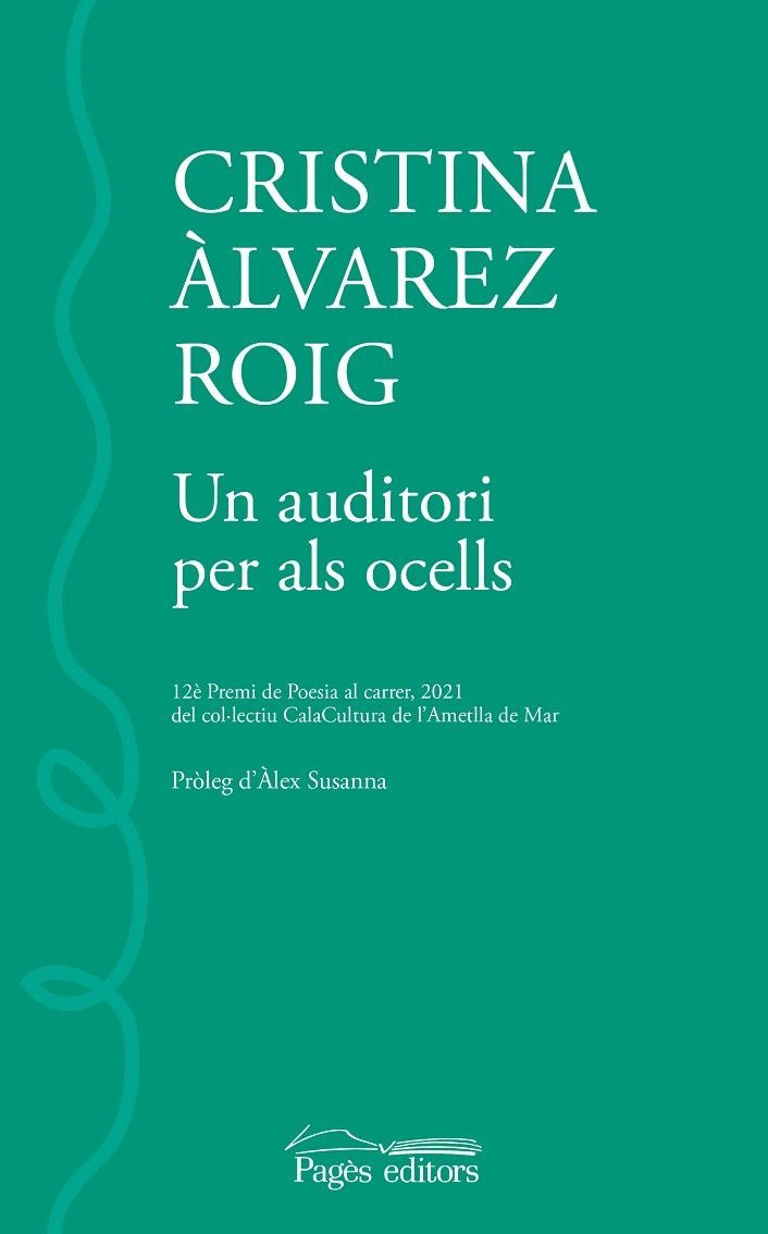 UN AUDITORI PER ALS OCELLS | 9788413033518 | ÀLVAREZ ROIG, CRISTINA | Llibreria La Gralla | Llibreria online de Granollers