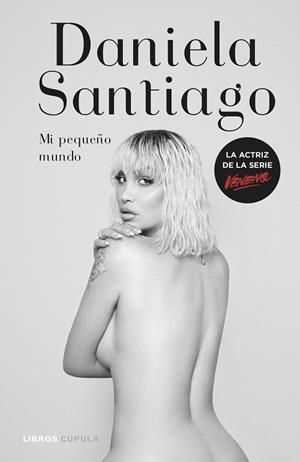 MI PEQUEÑO MUNDO | 9788448028817 | SANTIAGO, DANIELA | Llibreria La Gralla | Librería online de Granollers