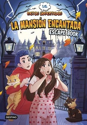 ESCAPE BOOK: LA MANSIÓN ENCANTADA RETOS DIVERTIDOS 2. | 9788408253716 | LOL RETOS DIVERTIDOS | Llibreria La Gralla | Librería online de Granollers