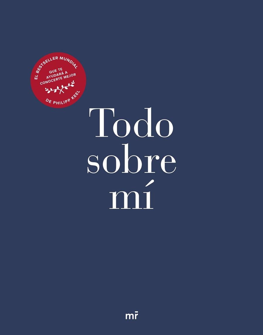 TODO SOBRE MÍ | 9788427049758 | KEEL, PHILIPP | Llibreria La Gralla | Librería online de Granollers