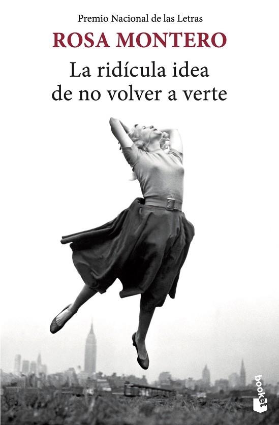 RIDÍCULA IDEA DE NO VOLVER A VERTE, LA | 9788432239939 | MONTERO, ROSA | Llibreria La Gralla | Llibreria online de Granollers