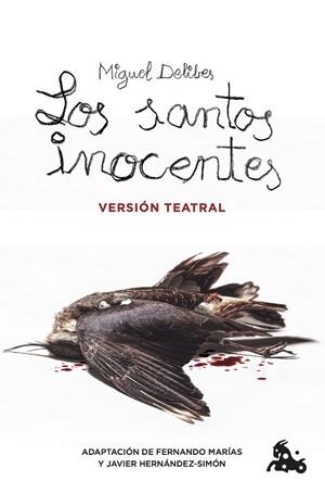 SANTOS INOCENTES, LOS  VERSIÓN TEATRAL | 9788423361311 | DELIBES, MIGUEL | Llibreria La Gralla | Librería online de Granollers