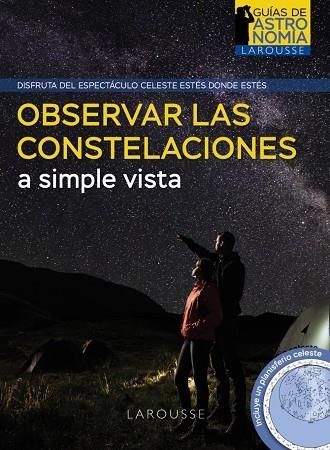 OBSERVAR LAS CONSTELACIONES A SIMPLE VISTA | 9788418882951 | BURILLIER, HERVÉ | Llibreria La Gralla | Librería online de Granollers