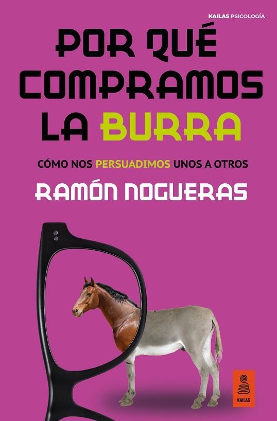 POR QUÉ COMPRAMOS LA BURRA | 9788418345098 | NOGUERAS, RAMÓN | Llibreria La Gralla | Librería online de Granollers