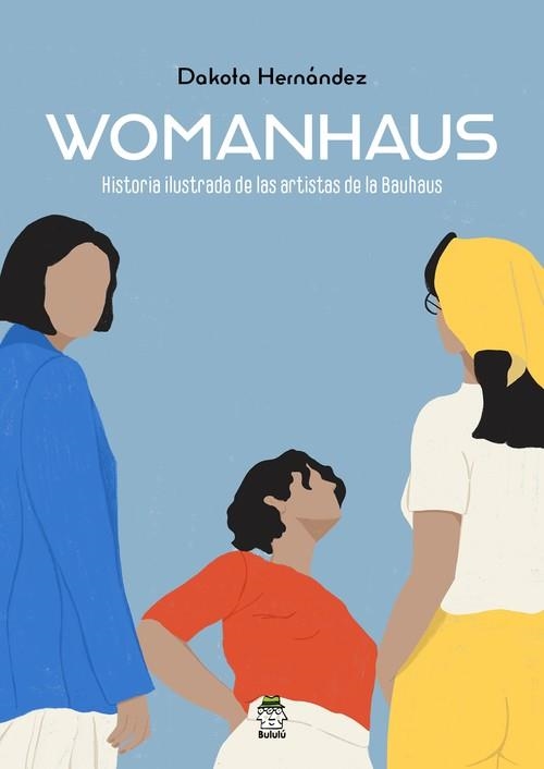 WOMANHAUS | 9788418667251 | HERNÁNDEZ, DAKOTA | Llibreria La Gralla | Llibreria online de Granollers