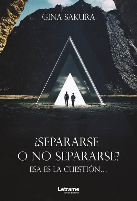 SEPARARSE O NO SEPARARSE? ESA ES LA CUESTIÓN... | 9788411145831 | SAKURA,GINA | Llibreria La Gralla | Librería online de Granollers