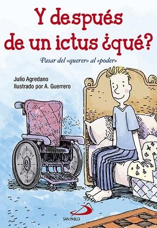 Y DESPUÉS DE UN ICTUS ¿QUÉ? | 9788428547826 | AGREDANO LOZANO, JULIO / GUERRERO, A. | Llibreria La Gralla | Librería online de Granollers