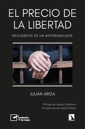 PRECIO DE LA LIBERTAD, EL | 9788413524610 | ARIZA, JULIÁN | Llibreria La Gralla | Librería online de Granollers
