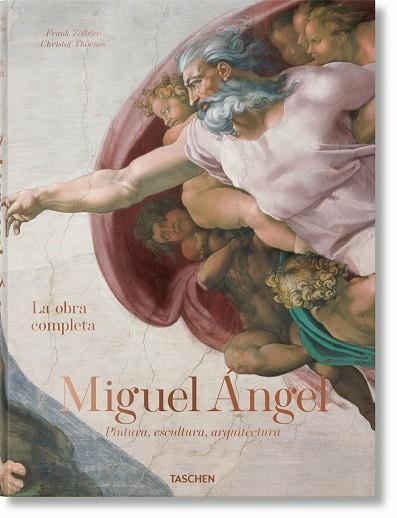 MIGUEL ÁNGEL. LA OBRA COMPLETA. PINTURA, ESCULTURA, ARQUITECTURA | 9783836586108 | ZÖLLNER, FRANK / THOENES, CHRISTOF | Llibreria La Gralla | Llibreria online de Granollers