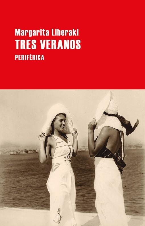 TRES VERANOS | 9788418838316 | LIBERAKI, MARGARITA | Llibreria La Gralla | Llibreria online de Granollers