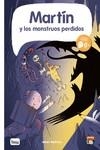 MARTIN Y LOS MONSTRUOS PERDIDOS | 9788418101700 | BROCAL, MARC | Llibreria La Gralla | Librería online de Granollers