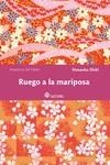 RUEGO A LA MARIPOSA (NE) | 9788419035110 | MASAOKA, SHIKI | Llibreria La Gralla | Librería online de Granollers