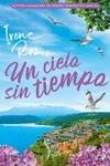 CIELO SIN TIEMPO, UN | 9788419147158 | ROMO, IRENE | Llibreria La Gralla | Llibreria online de Granollers