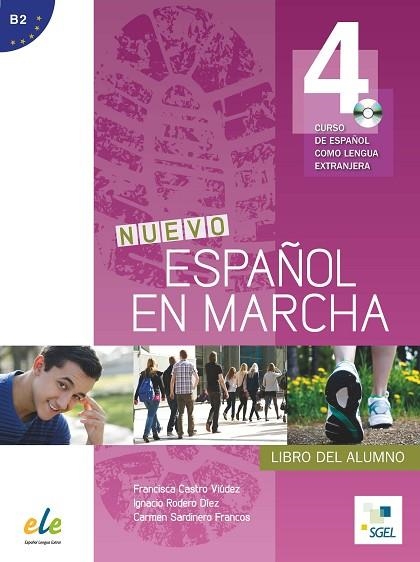 NUEVO ESPAÑOL EN MARCHA 4 ALUMNO + CD | 9788497787826 | CASTRO VIÚDEZ, FRANCISCA / RODERO DÍEZ, IGNACIO / SARDINERO FRANCOS, CARMEN | Llibreria La Gralla | Llibreria online de Granollers