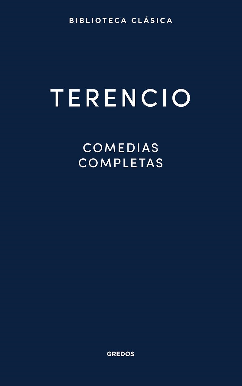 COMEDIAS COMPLETAS | 9788424939465 | TERENCIO | Llibreria La Gralla | Llibreria online de Granollers