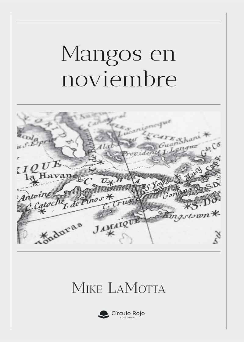 MANGOS EN NOVIEMBRE | 9788411155595 | LAMOTTA, MIKE | Llibreria La Gralla | Llibreria online de Granollers