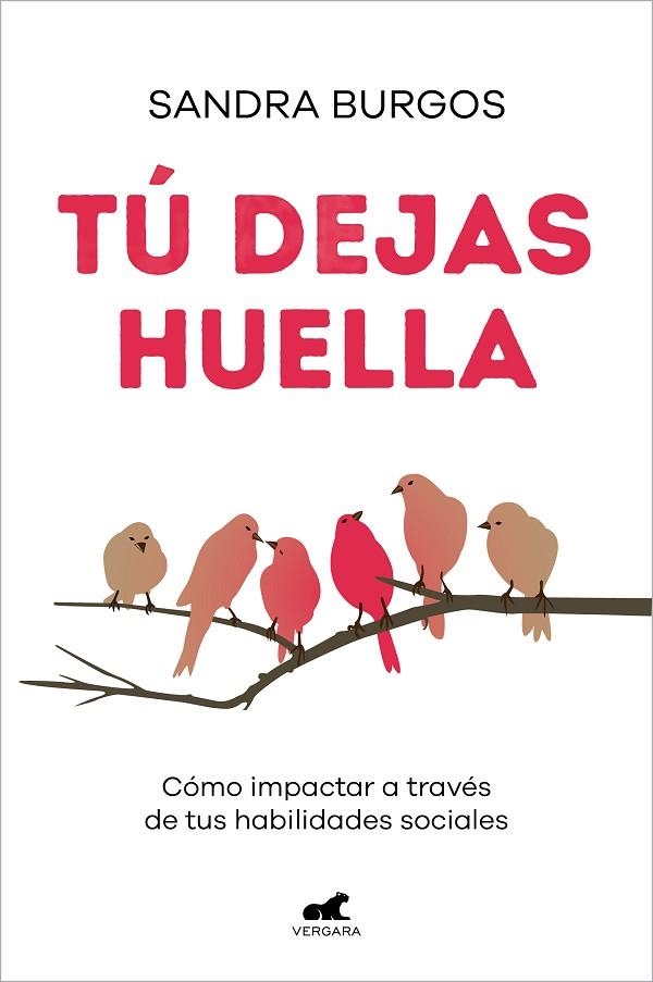 TÚ DEJAS HUELLA | 9788418620614 | BURGOS, SANDRA | Llibreria La Gralla | Llibreria online de Granollers