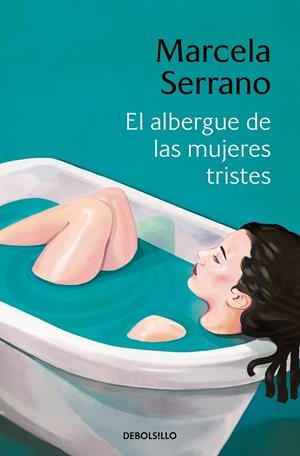 ALBERGUE DE LAS MUJERES TRISTES, EL | 9788466360807 | SERRANO, MARCELA | Llibreria La Gralla | Llibreria online de Granollers