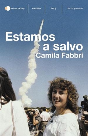 ESTAMOS A SALVO | 9788499989150 | FABBRI, CAMILA | Llibreria La Gralla | Librería online de Granollers