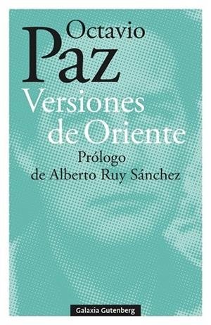 VERSIONES DE ORIENTE | 9788418807930 | PAZ, OCTAVIO | Llibreria La Gralla | Librería online de Granollers