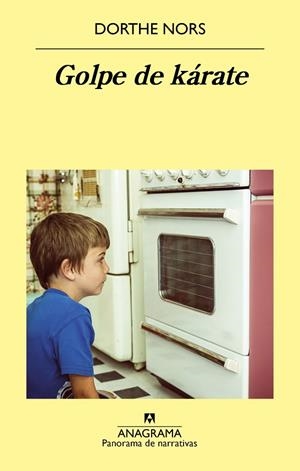 GOLPE DE KÁRATE | 9788433981172 | NORS, DORTHE | Llibreria La Gralla | Llibreria online de Granollers