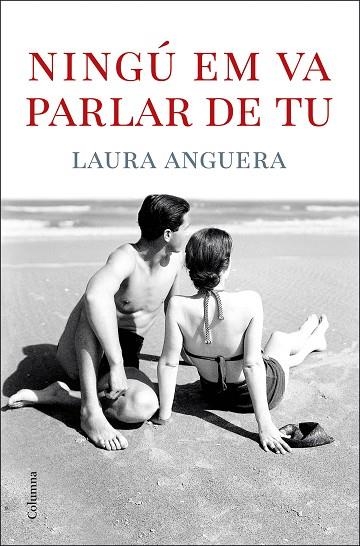 NINGÚ EM VA PARLAR DE TU | 9788466429078 | ANGUERA ARMENGOL, LAURA | Llibreria La Gralla | Llibreria online de Granollers