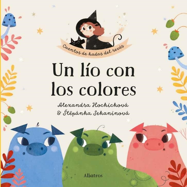 UN LIO CON LOS COLORES | 9788000063461 | HOCKICKOVA, ALEXANDRA E SEKANINOVA, STEPANKA | Llibreria La Gralla | Librería online de Granollers
