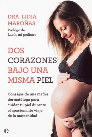 DOS CORAZONES BAJO UNA MISMA PIEL | 9788413843315 | MAROÑAS, LIDIA | Llibreria La Gralla | Llibreria online de Granollers