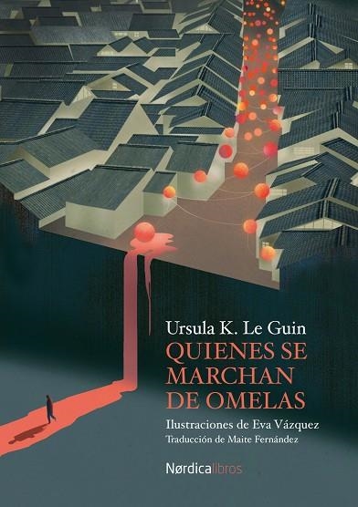 QUIENES SE MARCHAN DE OMELAS | 9788418930478 | LE GUIN, ÚRSULA K. | Llibreria La Gralla | Librería online de Granollers