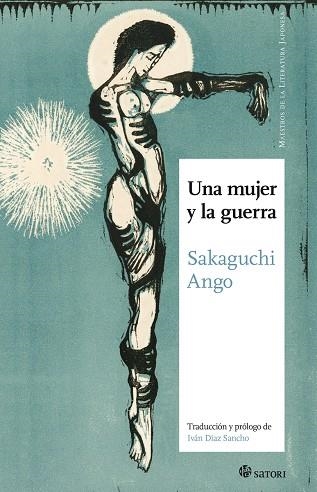 UNA MUJER Y LA GUERRA | 9788419035134 | SAKAGUCHI, ANGO | Llibreria La Gralla | Llibreria online de Granollers