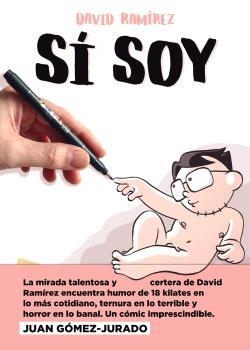 SÍ SOY | 9788467951103 | RAMIREZ, DAVID  | Llibreria La Gralla | Librería online de Granollers