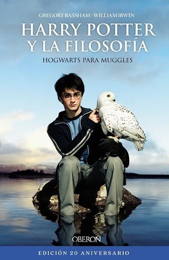 HARRY POTTER Y LA FILOSOFÍA. EDICIÓN 20 ANIVERSARIO | 9788441545540 | IRWIN, WILLIAM ;  BASSHAM, GREGORY | Llibreria La Gralla | Llibreria online de Granollers