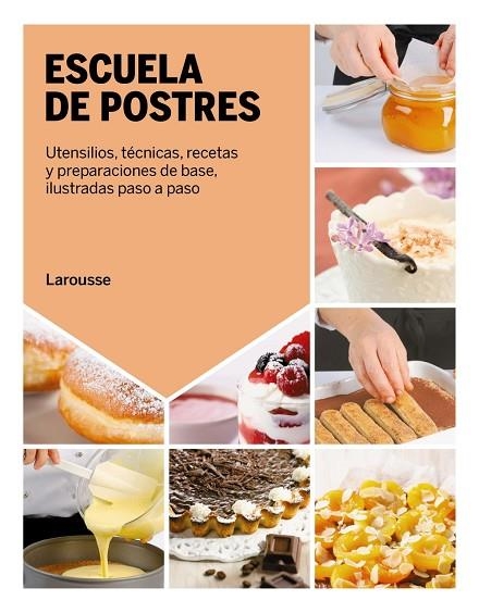 ESCUELA DE POSTRES | 9788418882852 | VVAA | Llibreria La Gralla | Librería online de Granollers