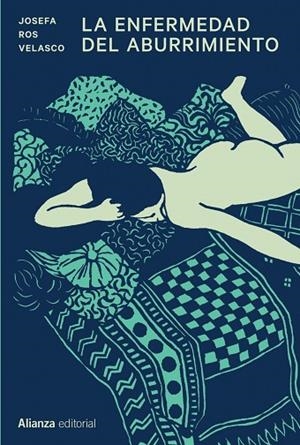 ENFERMEDAD DEL ABURRIMIENTO, LA | 9788413628011 | ROS VELASCO, JOSEFA | Llibreria La Gralla | Llibreria online de Granollers